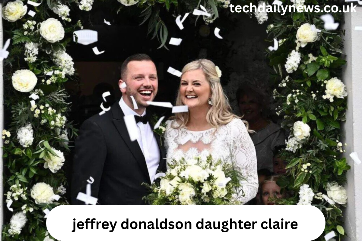 jeffrey donaldson daughter claire
